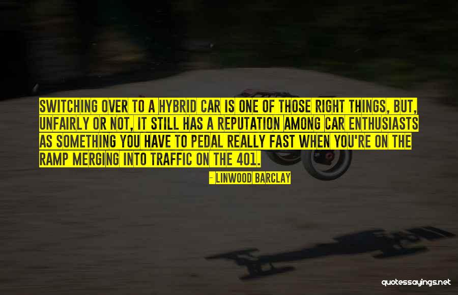 Traffic Quotes By Linwood Barclay Traffic Quotes By Linwood Barclay