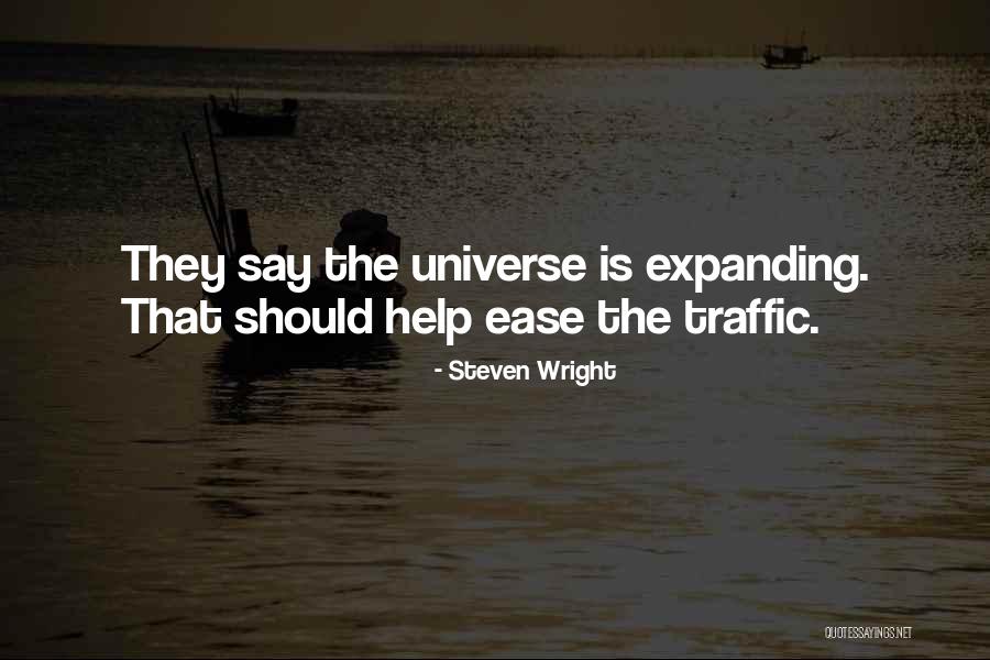 Traffic Quotes By Steven Wright
