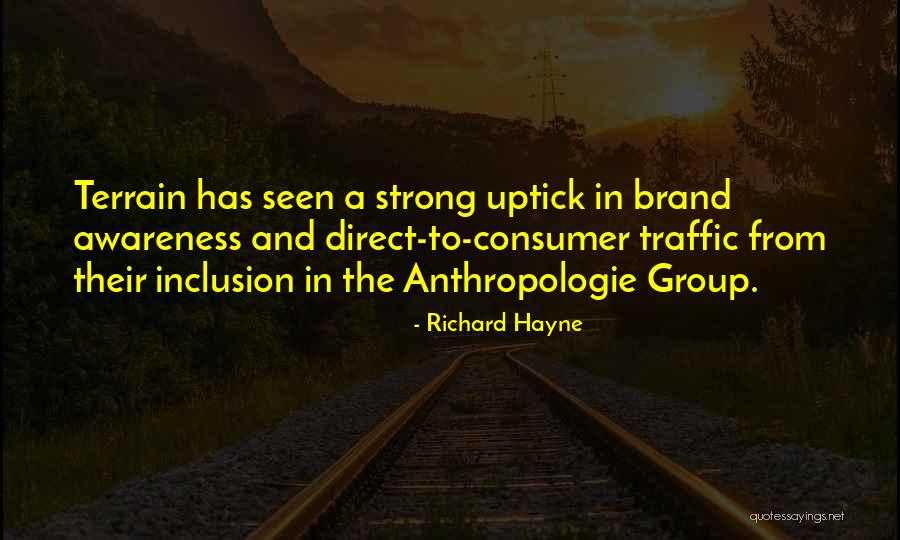 Traffic The Group Quotes By Richard Hayne Traffic The Group Quotes By Richard Hayne