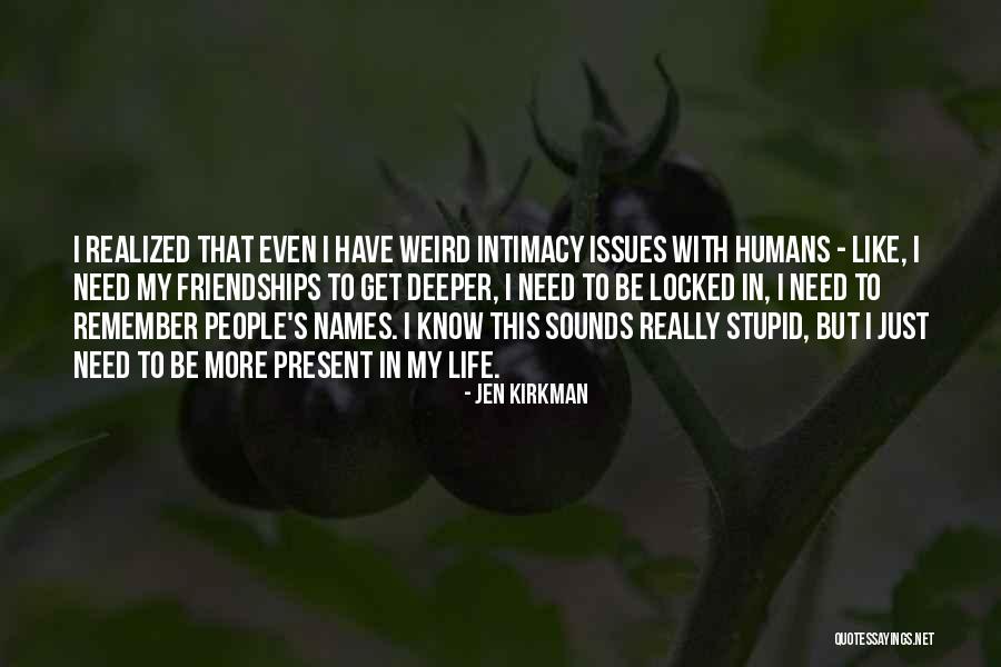 Traffickers Documentary Quotes By Jen Kirkman Traffickers Documentary Quotes By Jen Kirkman