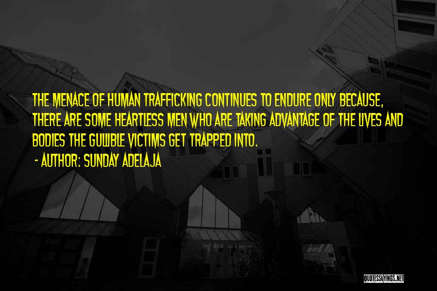 Trafficking Quotes By Sunday Adelaja