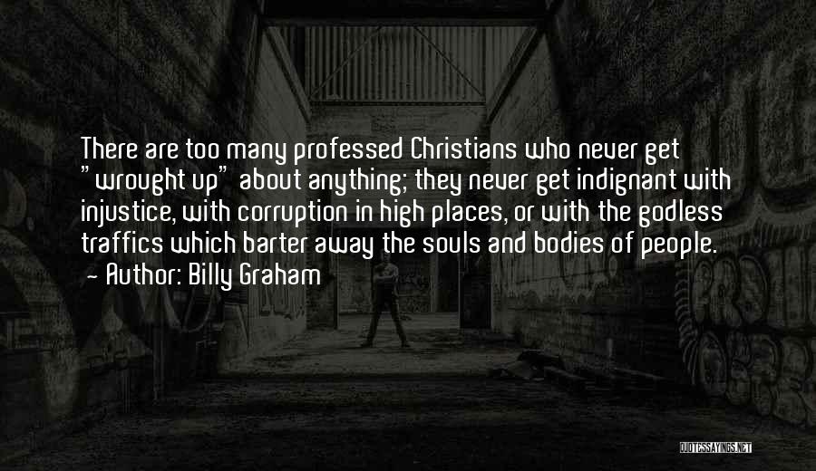 Traffics Quotes By Billy Graham