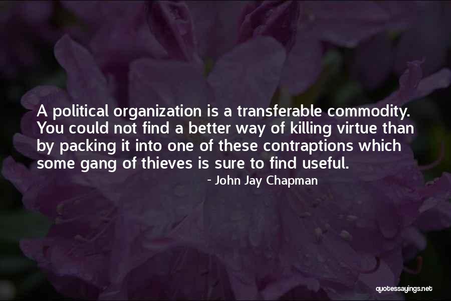 Traforo San Gottardo Quotes By John Jay Chapman Traforo San Gottardo Quotes By John Jay Chapman