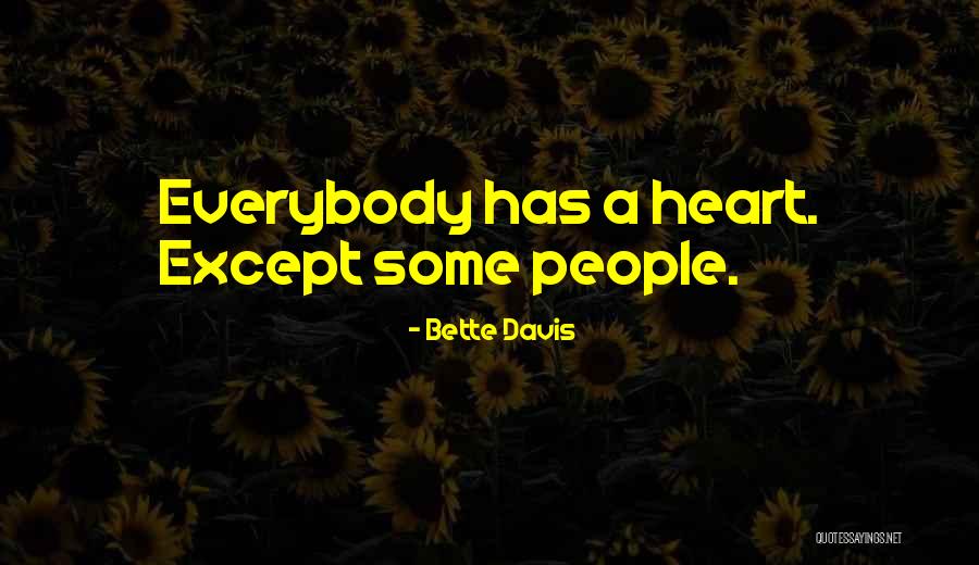 Traga Leche Quotes By Bette Davis Traga Leche Quotes By Bette Davis