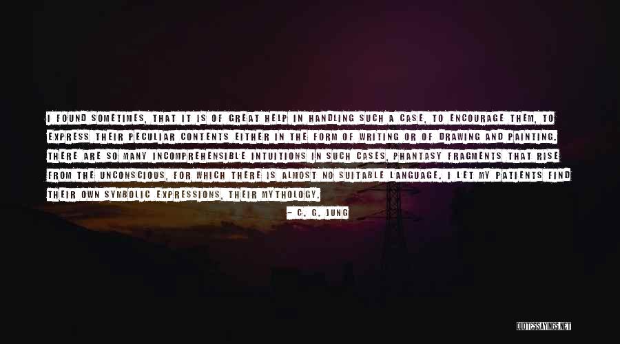 Tragadora Quotes By C. G. Jung Tragadora Quotes By C. G. Jung