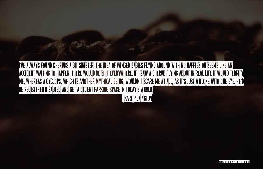 Tragaki Quotes By Karl Pilkington Tragaki Quotes By Karl Pilkington