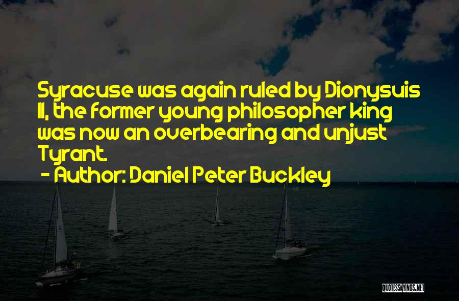Tragando Seme Quotes By Daniel Peter Buckley