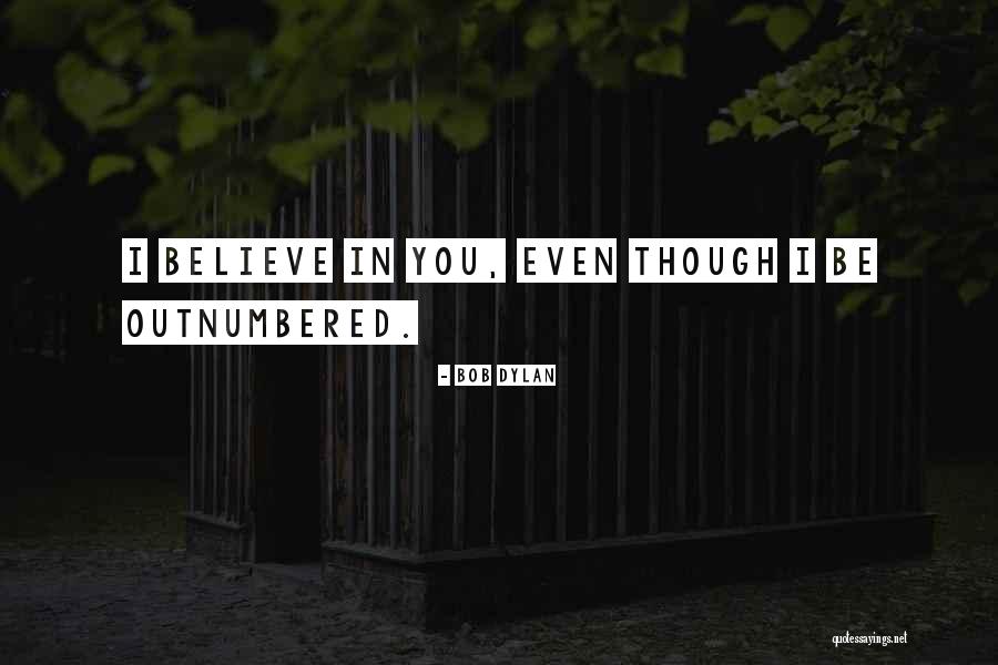 Tragar Spanish Quotes By Bob Dylan