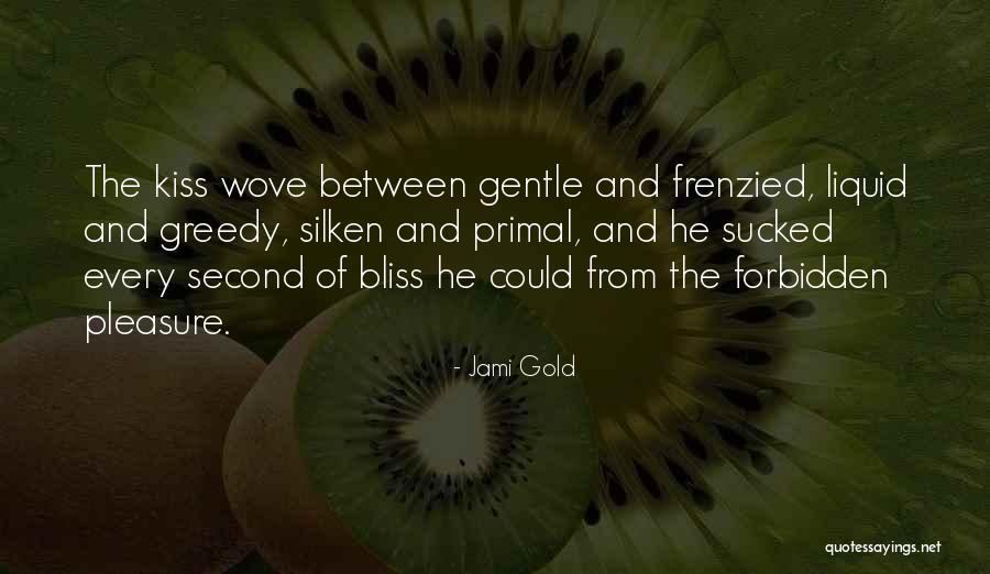 Tragarse In English Quotes By Jami Gold Tragarse In English Quotes By Jami Gold