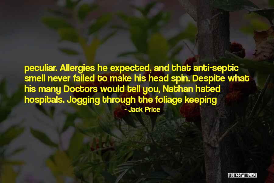 Tragedians Pronunciation Quotes By Jack Price Tragedians Pronunciation Quotes By Jack Price