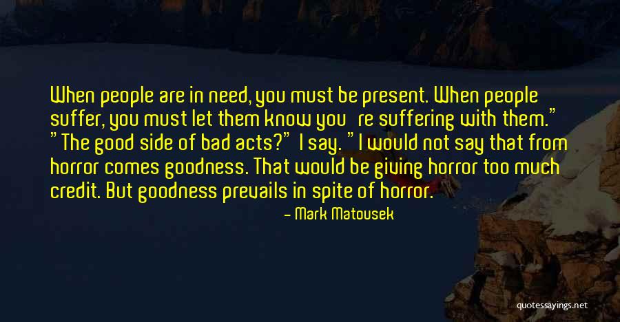 Tragedija Jednog Quotes By Mark Matousek Tragedija Jednog Quotes By Mark Matousek