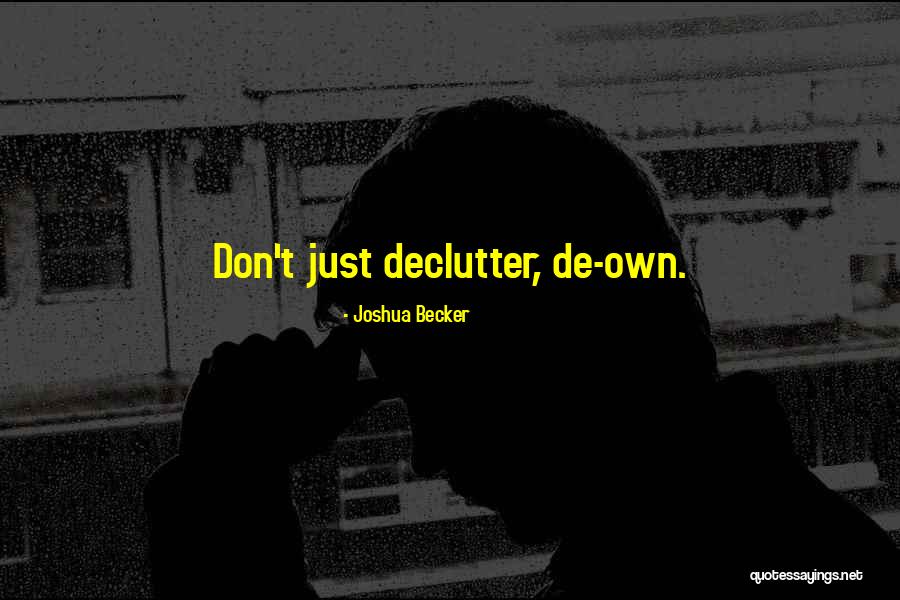 Tragedija Osvete Quotes By Joshua Becker Tragedija Osvete Quotes By Joshua Becker