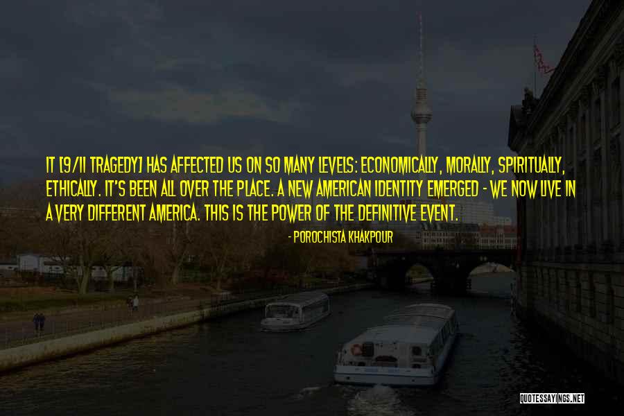 Tragedy 9/11 Quotes By Porochista Khakpour Tragedy 9/11 Quotes By Porochista Khakpour