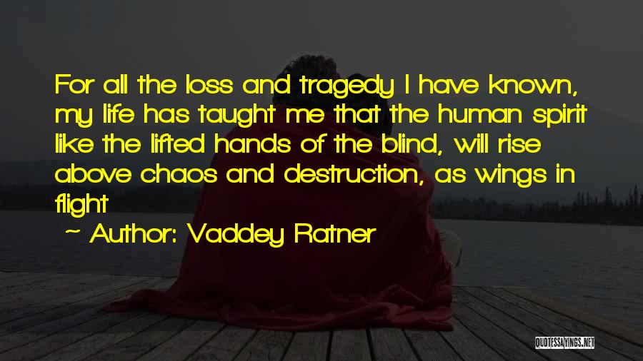Tragedy And Hope Quotes By Vaddey Ratner