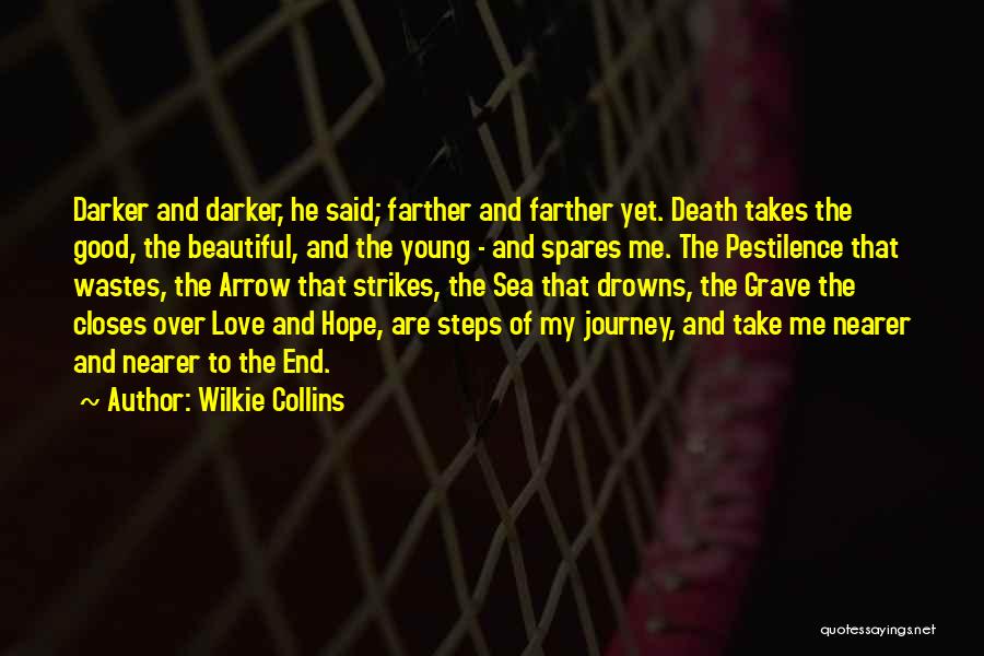 Tragedy And Hope Quotes By Wilkie Collins