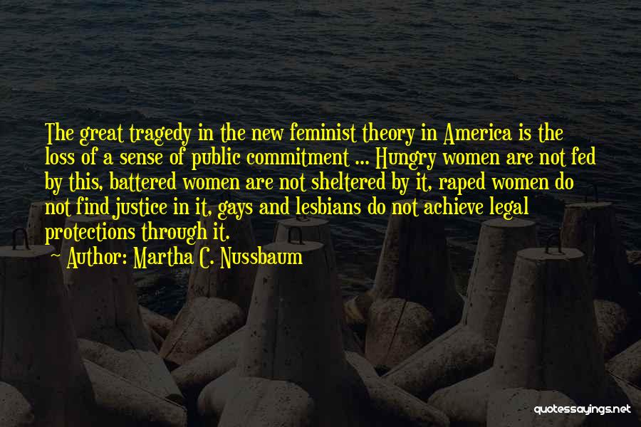 Tragedy And Loss Quotes By Martha C. Nussbaum