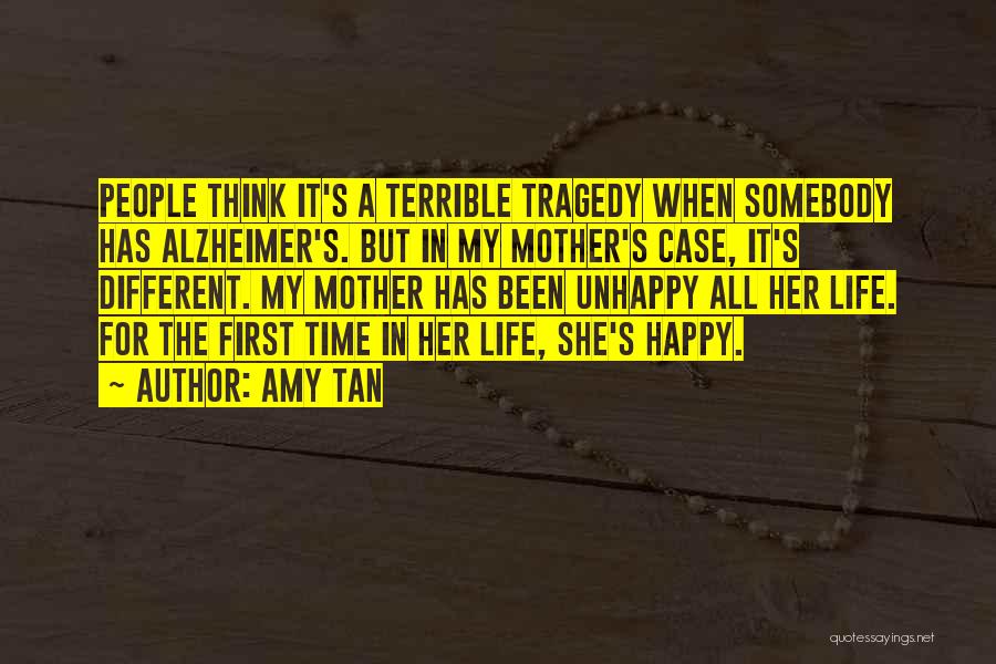 Tragedy In Life Quotes By Amy Tan