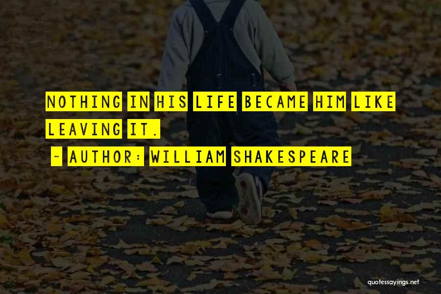 Tragedy In Life Quotes By William Shakespeare