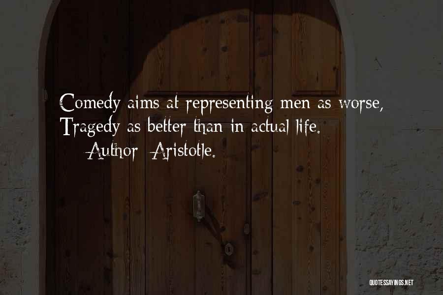 Tragedy In Literature Quotes By Aristotle.