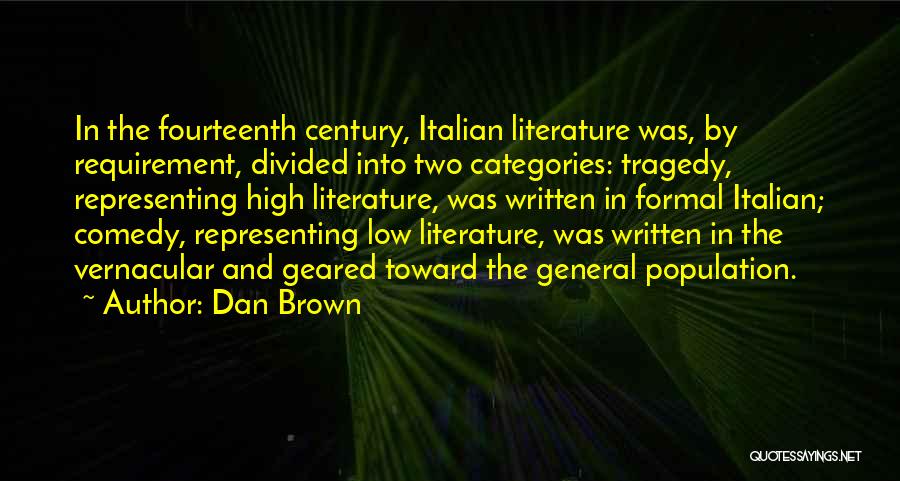 Tragedy In Literature Quotes By Dan Brown