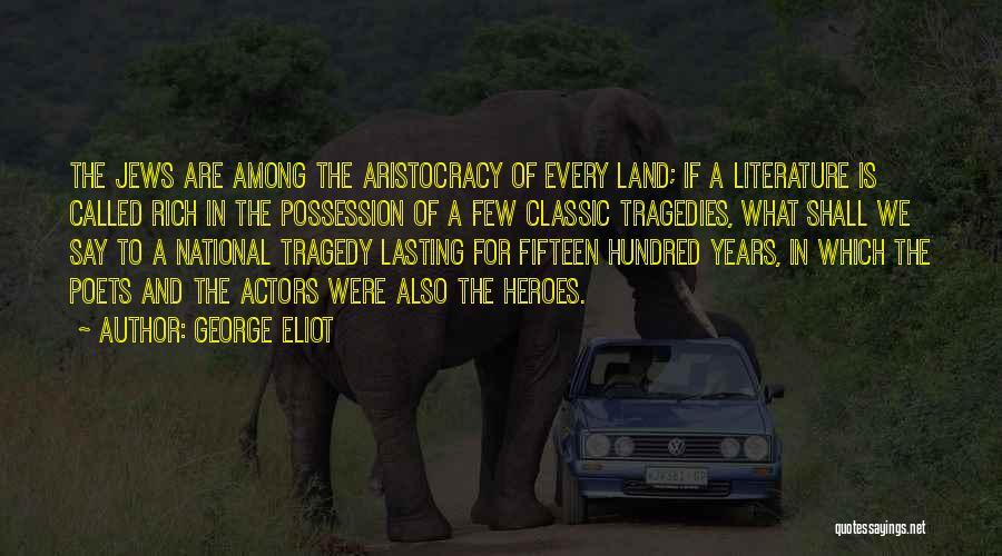 Tragedy In Literature Quotes By George Eliot