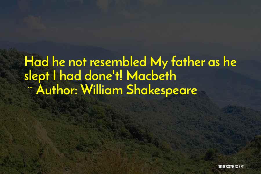 Tragedy In Macbeth Quotes By William Shakespeare