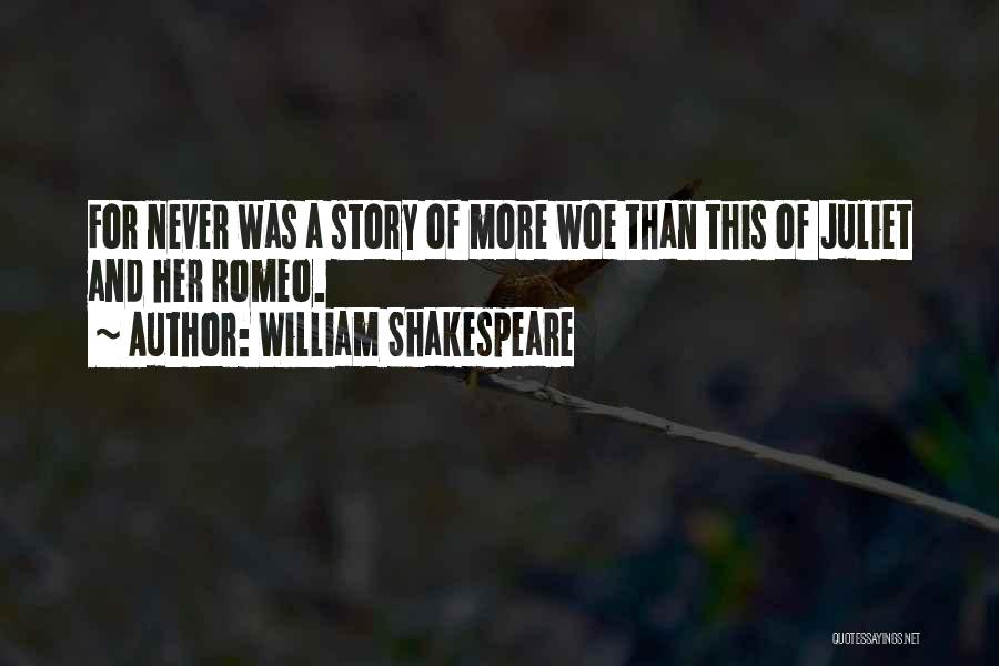 Tragedy In Romeo And Juliet Quotes By William Shakespeare