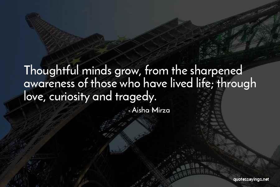Tragedy Of Love Quotes By Aisha Mirza Tragedy Of Love Quotes By Aisha Mirza