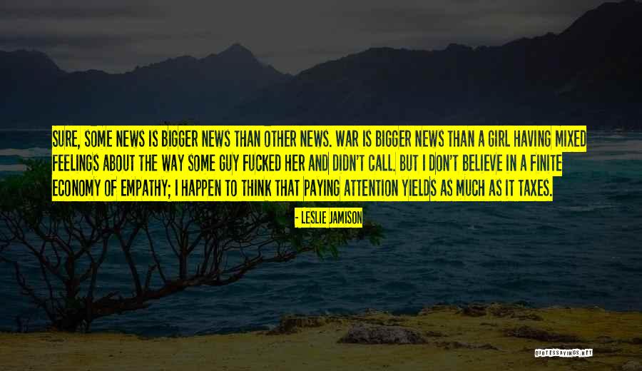 Tragedy Of War Quotes By Leslie Jamison Tragedy Of War Quotes By Leslie Jamison