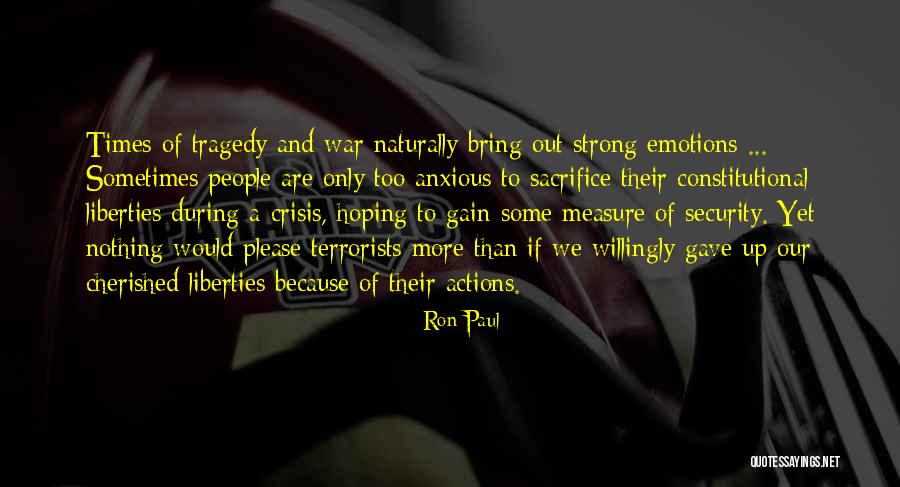 Tragedy Of War Quotes By Ron Paul Tragedy Of War Quotes By Ron Paul