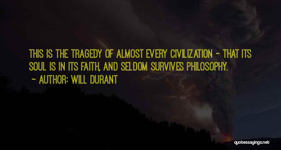 Tragedy Quotes By Will Durant