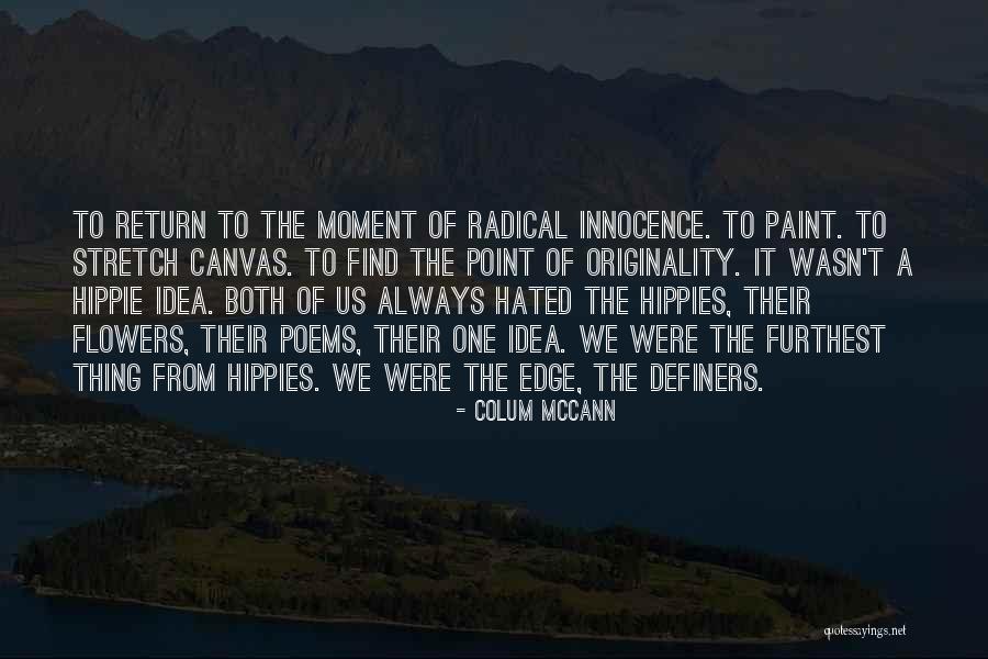 Tragic Comedio Quotes By Colum McCann Tragic Comedio Quotes By Colum McCann
