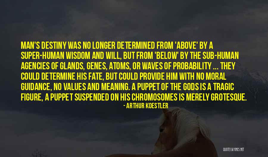 Tragic Fate Quotes By Arthur Koestler Tragic Fate Quotes By Arthur Koestler