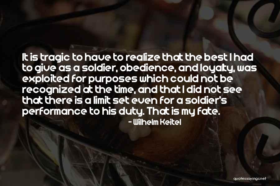 Tragic Fate Quotes By Wilhelm Keitel Tragic Fate Quotes By Wilhelm Keitel