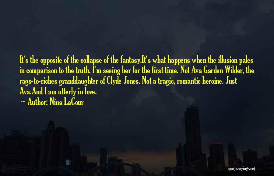 Tragic Heroine Quotes By Nina LaCour