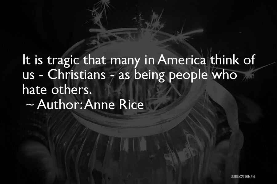 Tragic Quotes By Anne Rice