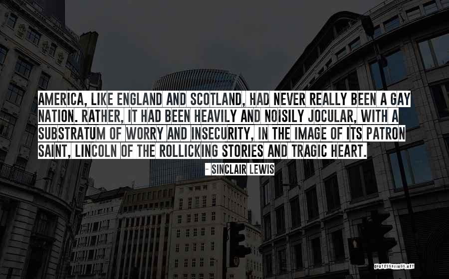 Tragic Stories Quotes By Sinclair Lewis Tragic Stories Quotes By Sinclair Lewis