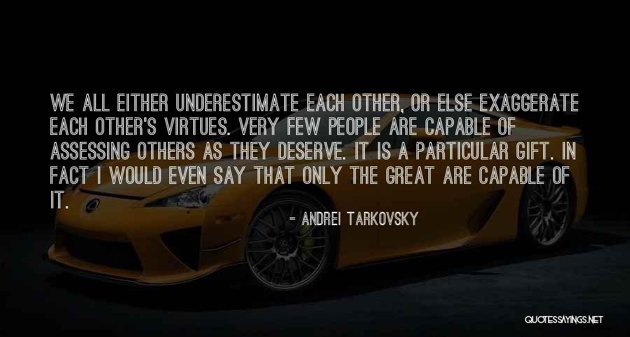 Tragika Quotes By Andrei Tarkovsky Tragika Quotes By Andrei Tarkovsky
