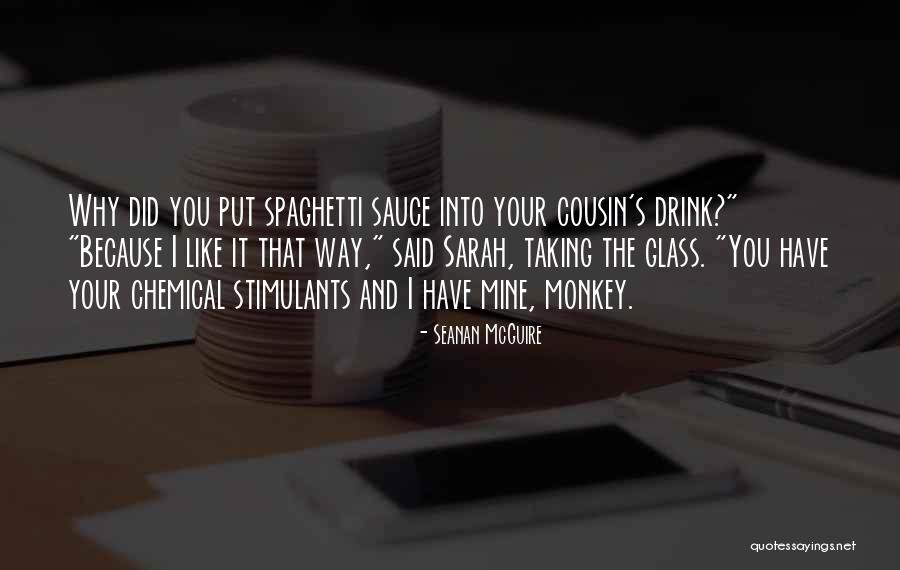 Tragina Avenue Quotes By Seanan McGuire Tragina Avenue Quotes By Seanan McGuire