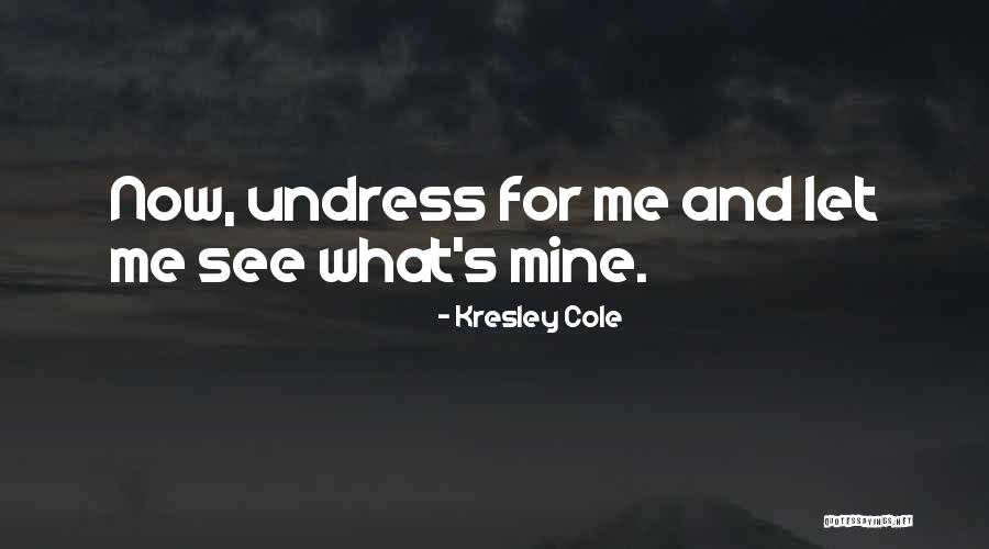 Tragos Con Quotes By Kresley Cole Tragos Con Quotes By Kresley Cole