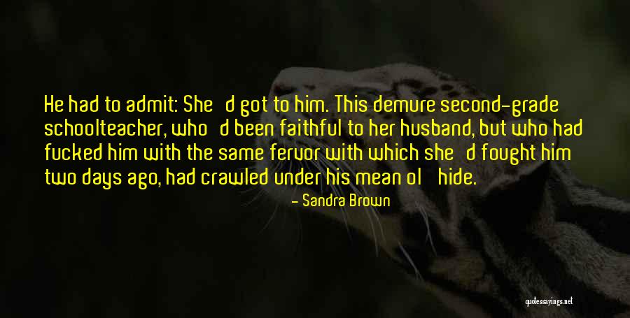 Trahan Family Funeral Home Quotes By Sandra Brown Trahan Family Funeral Home Quotes By Sandra Brown