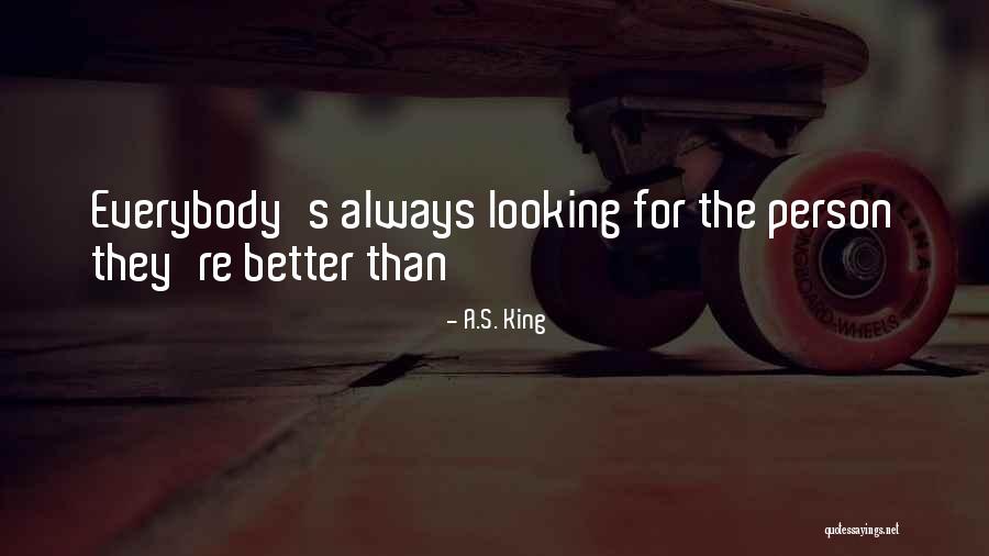 Trahan Quotes By A.S. King Trahan Quotes By A.S. King