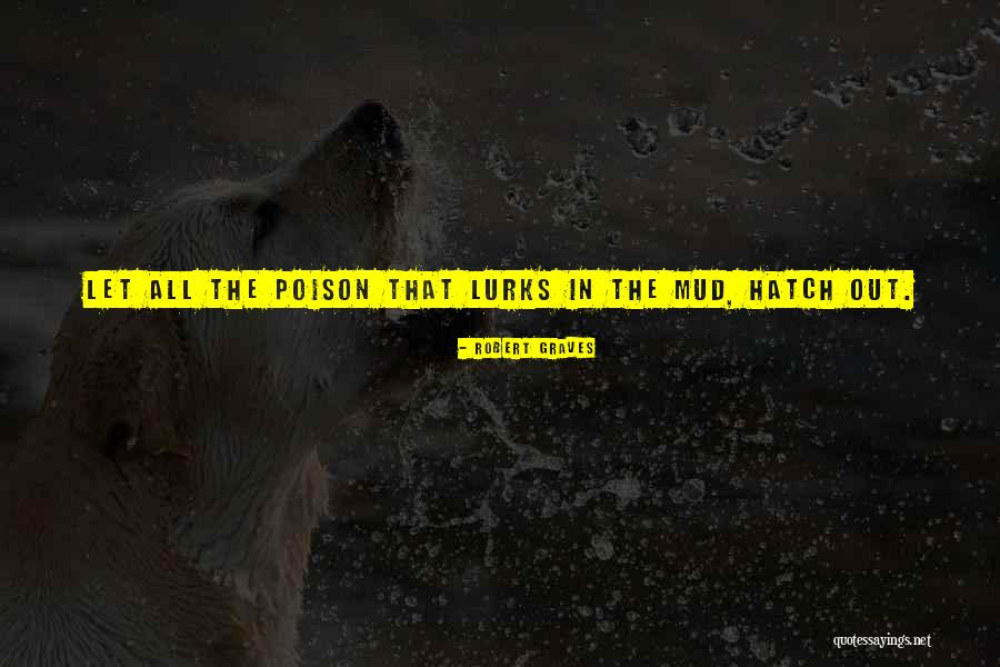 Traiana Competitors Quotes By Robert Graves Traiana Competitors Quotes By Robert Graves