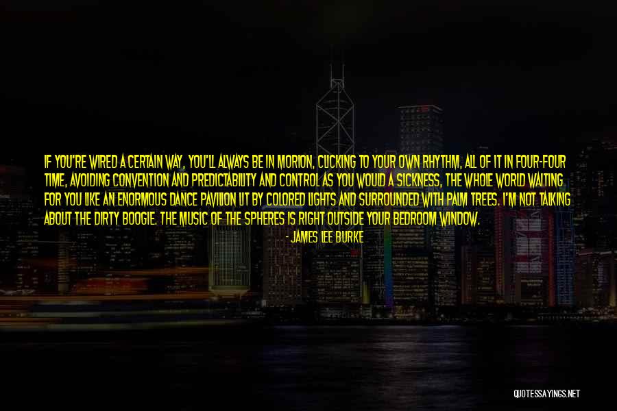 Traicionera Cancion Quotes By James Lee Burke Traicionera Cancion Quotes By James Lee Burke