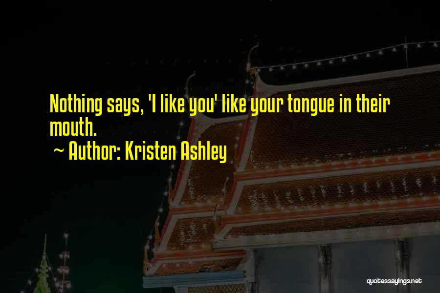 Traicionera Quotes By Kristen Ashley