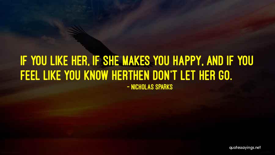 Traidor Latinoamericano Quotes By Nicholas Sparks Traidor Latinoamericano Quotes By Nicholas Sparks