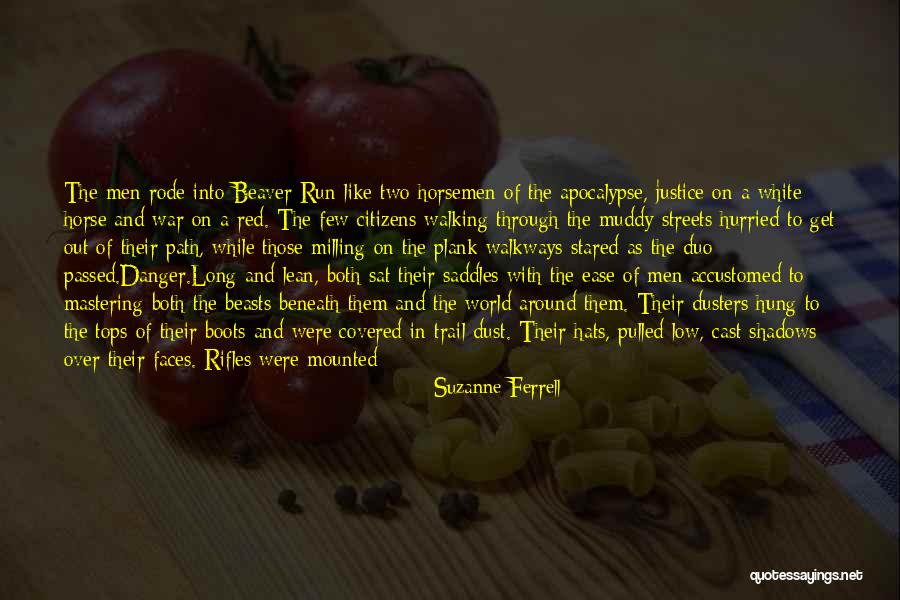 Trail Horses Quotes By Suzanne Ferrell Trail Horses Quotes By Suzanne Ferrell