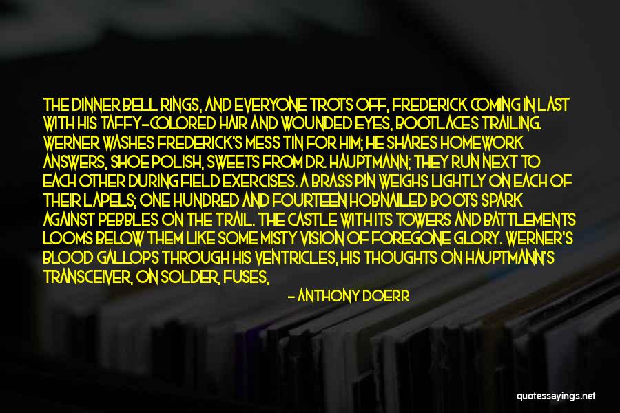 Trail Of Blood Quotes By Anthony Doerr Trail Of Blood Quotes By Anthony Doerr