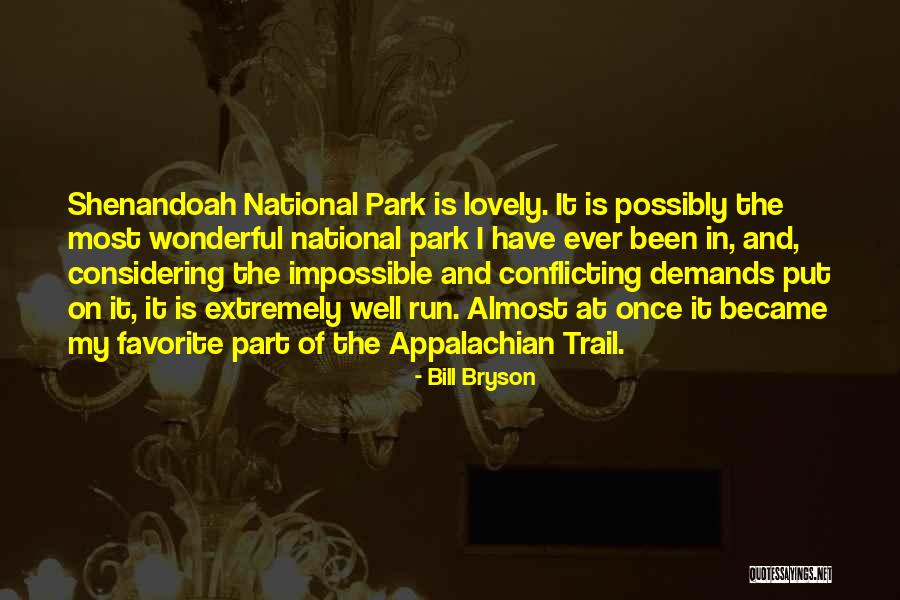 Trail Run Quotes By Bill Bryson Trail Run Quotes By Bill Bryson