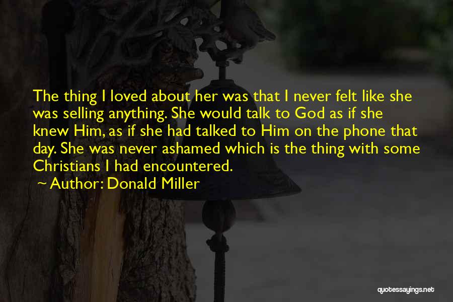 Trailer Hire Quotes By Donald Miller